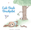 Taio Eule Beule Bruchpilot